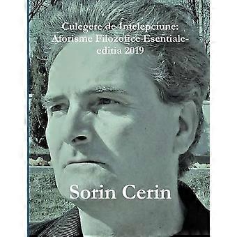 Culegere De Intelepciune Aforisme Filozofice Esentiale- Editia 2019 - Sorin Cerin - Brochura - em livro