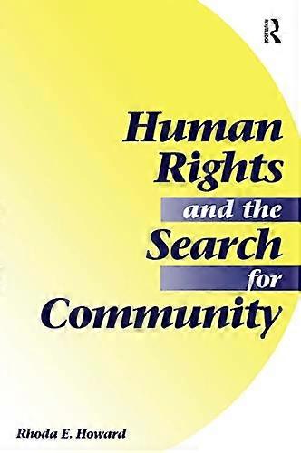 Human Rights And The Search For Community