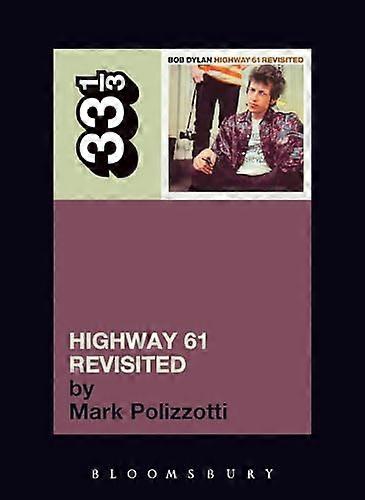 Bob Dylans Highway 61 Revisited