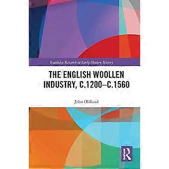 The English Woollen Industry, c.1200-c.1560 (Routledge Research in Early Modern History)