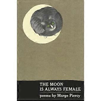 The Moon is Always Female