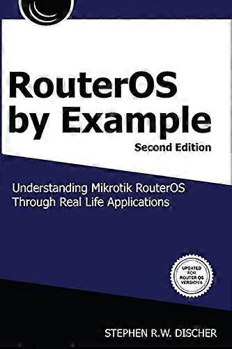 RouterOS by Example, 2nd Edition: Color