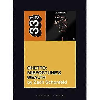 24-karat sorts ghetto: Ulykkens rigdom (33 1/3)