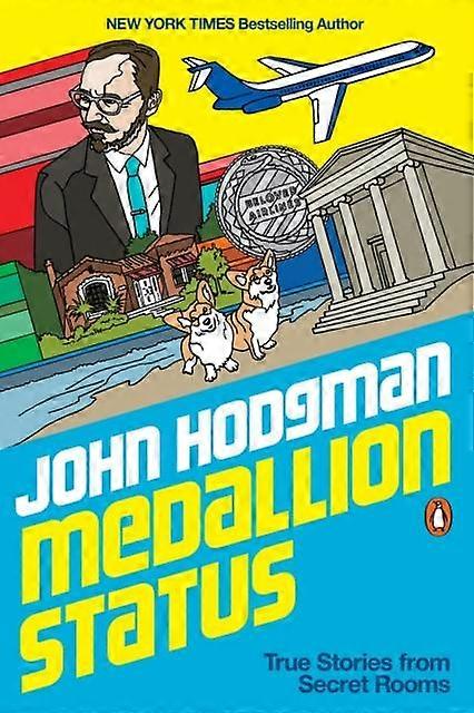 Medallion Status - John Hodgman