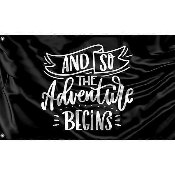 Adventure Begins Flag A0691