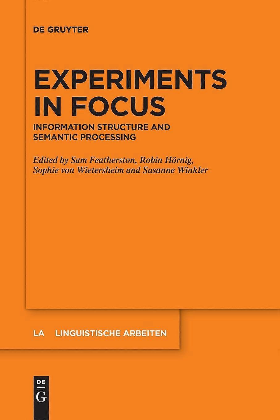 Experiments In Focus - De Gruyter - Paperback - en Book