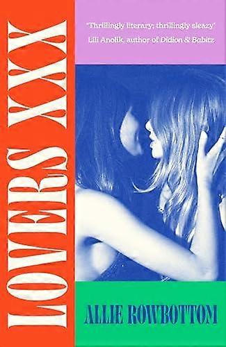 Lovers Xxx - Allie Rowbottom