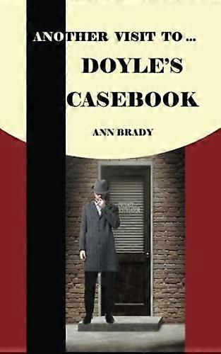 Another visit to... doyle's casebook