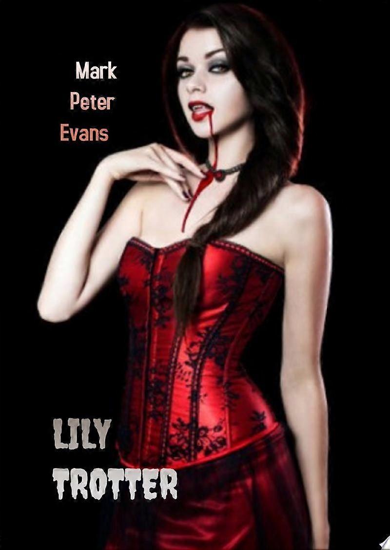 Lily trotter