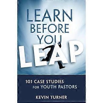 The Learn Before You Leap Softcover - Kevin Turner - Paperback - en Book