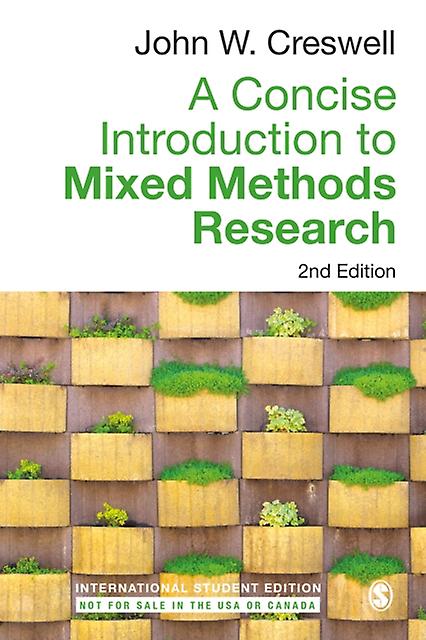 A Concise Introduction To Mixed Methods Research International Student Edition by John W. Creswell Paperback Book