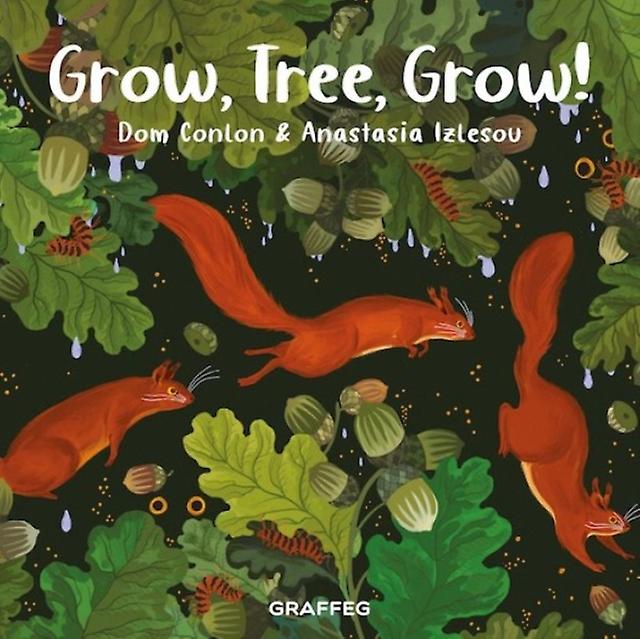 Grow Tree Grow - Dom Conlon