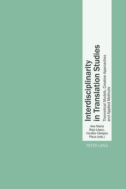 Interdisciplinarity In Translation Studies Paperback Book
