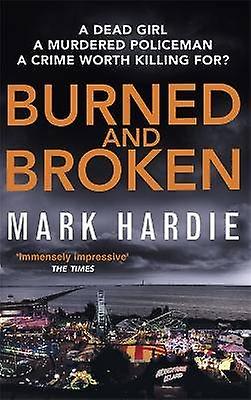 Burned and Broken