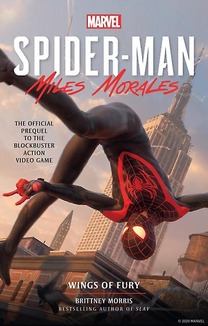 Marvels Spiderman Miles Morales Wings Of Fury by Brittney Morris Paperback