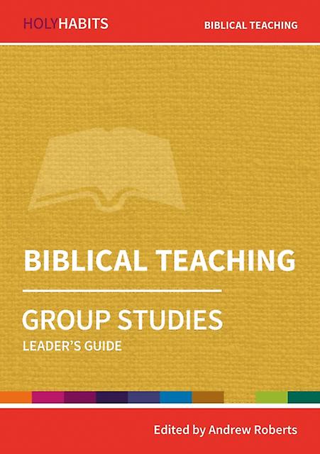 Holy Habits Group Studies Biblical Teaching Paperback Book