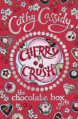 Chocolate Box Girls: Cherry Crush