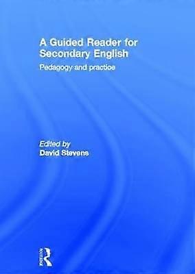 A Guided Reader for Secondary English