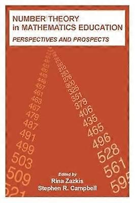 Number Theory in Mathematics Education