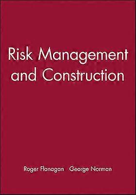 Risk Management and Construction