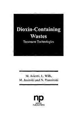 Dioxin-Containing Wastes