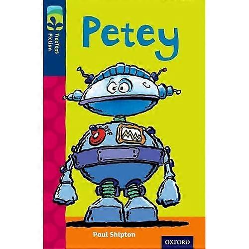 Oxford Reading Tree TreeTops Fiction: Level 14: Petey