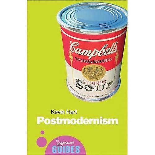 Postmodernism: A Beginner's Guide (Beginner's Guides)