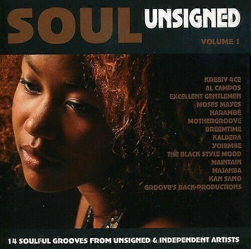 Various Artists Soul Unsigned Volume 1 CD
