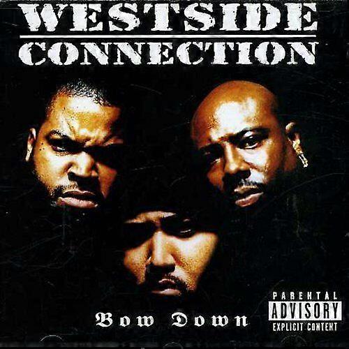Westside Connection Bow Down CD