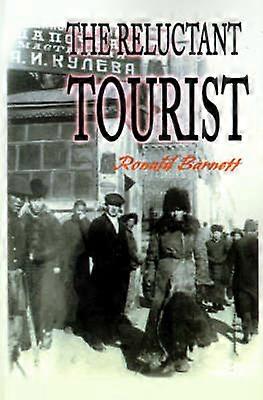 The Reluctant Tourist