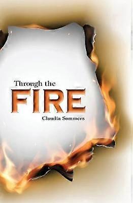 Through the Fire