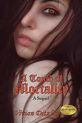 A Touch of Mortality