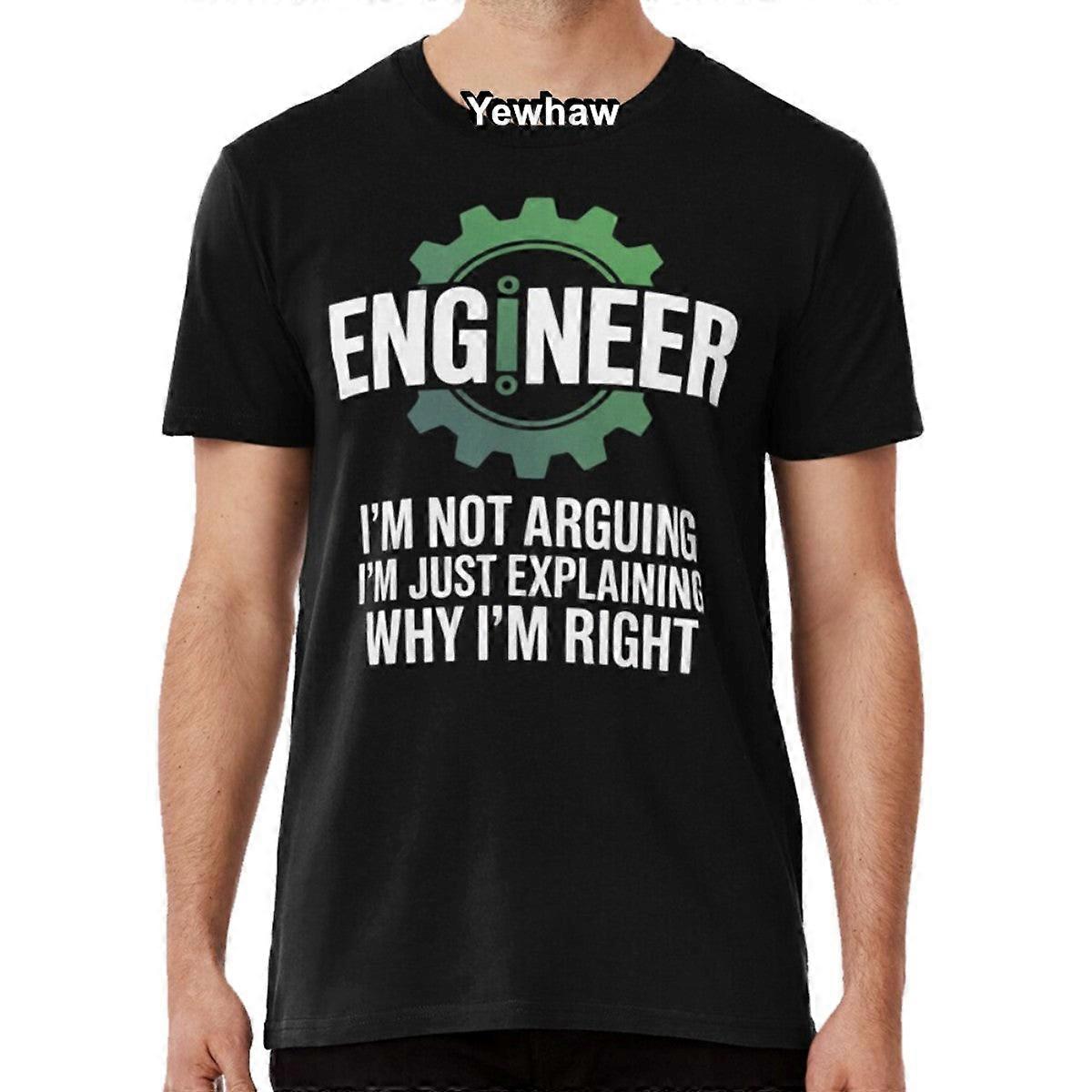 Engineer I'm Not Arguing Engineering T-shirt Funny Humor Geek