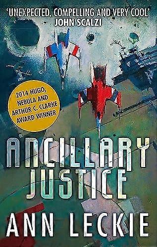 Ancillary Justice: 1