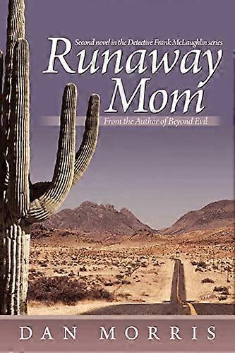 Runaway Mom