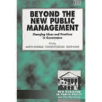 Jenseits des New Public Management: Ideen und Praktiken in Governance ändern