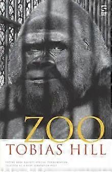 Zoo - Tobias Hill