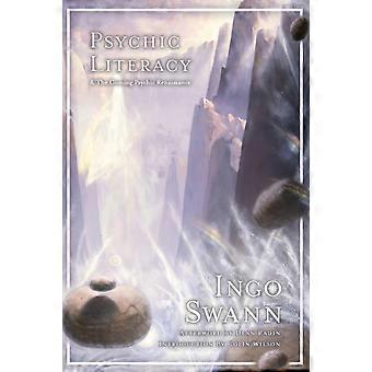 Psychic Literacy & The Coming Psychic Renaissance - Ingo Swann - Paperback - en Book