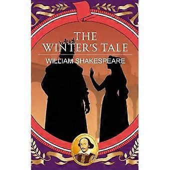 The Winters Tale Jealousy Loss and the Power of Love