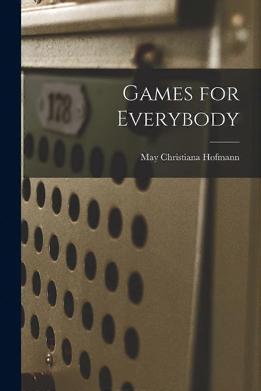 Games for everybody
