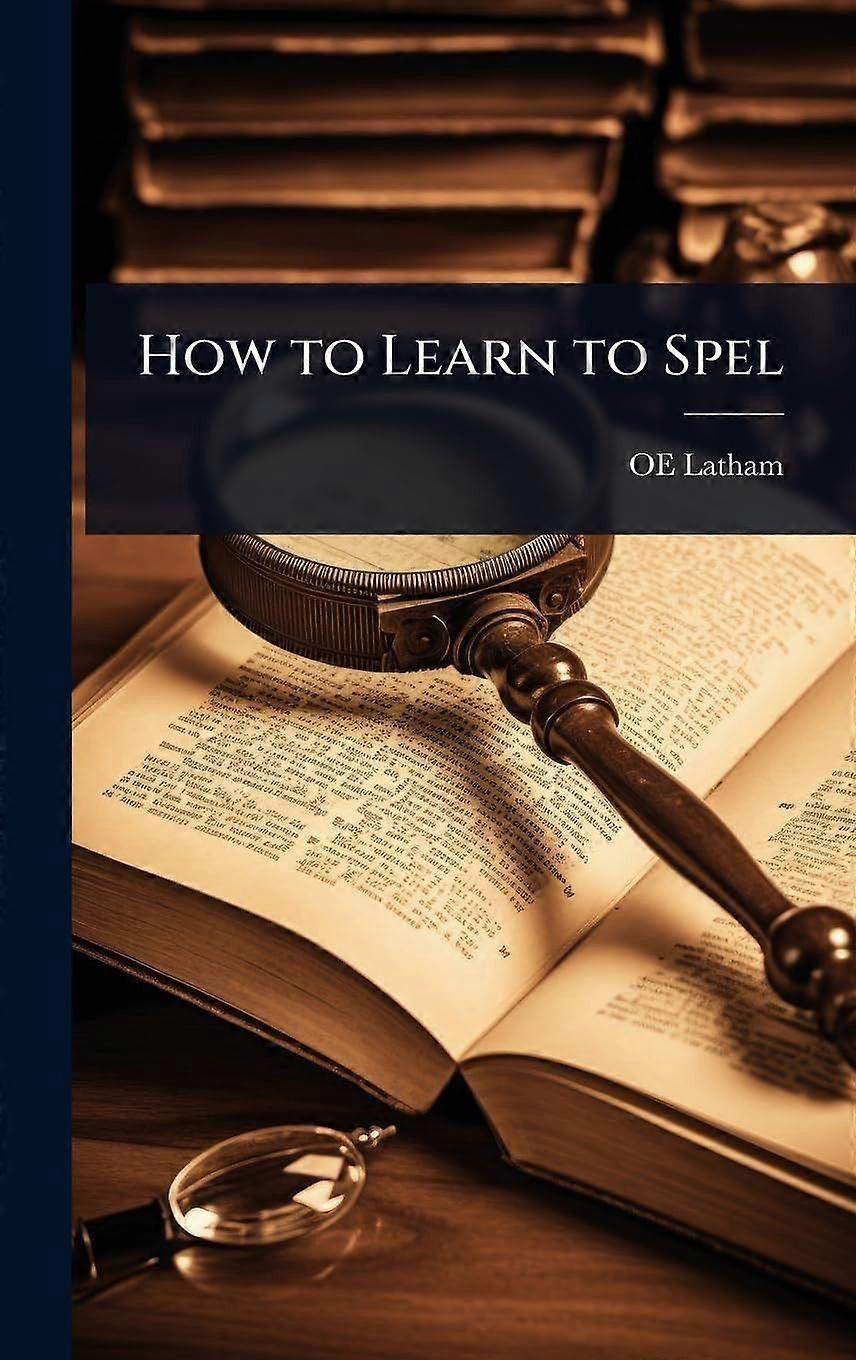 How to learn to spel