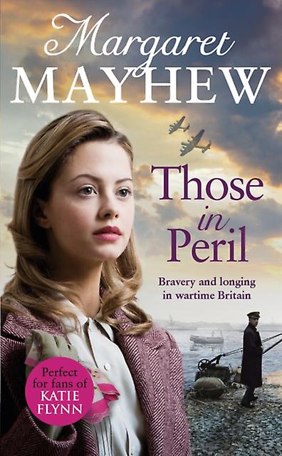 Those In Peril - Margaret Mayhew