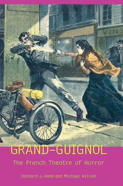 Grandguignol by Prof. Michael Wilson Paperback