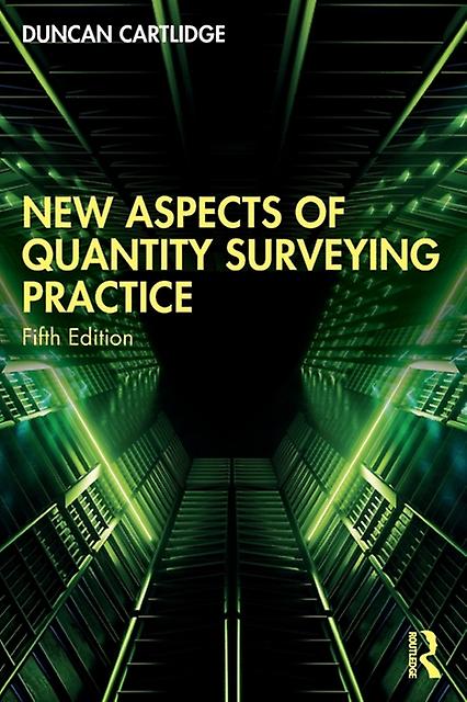 New Aspects Of Quantity Surveying Practice by Cartlidge & Duncan Construction Procurement Consultant & UK Paperback