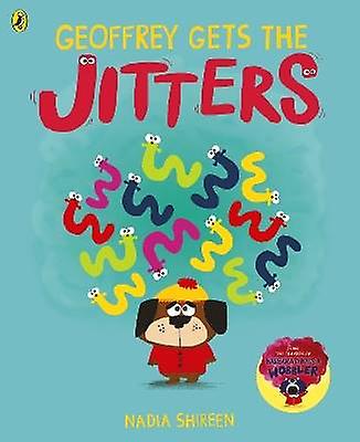 Geoffrey Gets the Jitters