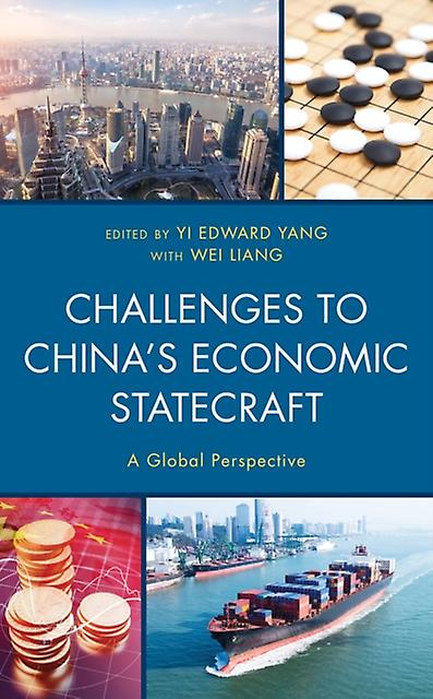 Challenges To Chinas Economic Statecraft Paperback Book