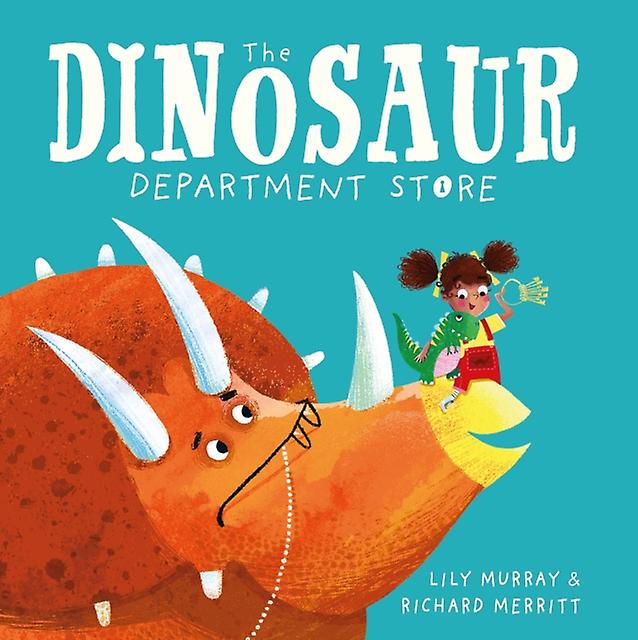 The Dinosaur Department Store by Lily Murray Paperback Book