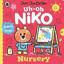 Uhoh Niko Nursery by Chris Chatterton Paperback Book