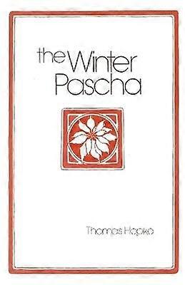 Winter Pascha  The