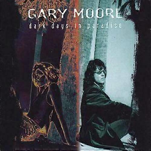 Gary Moore Dark Days in Paradise CD (2003)